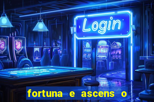 fortuna e ascens o livro pdf download